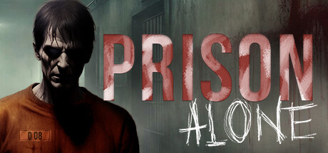 [ Test ] Prison&nbsp;Alone